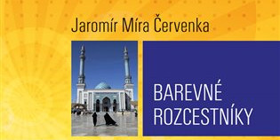 Farebné rozcestníky: Netradičné potulky súčasnou Áziou