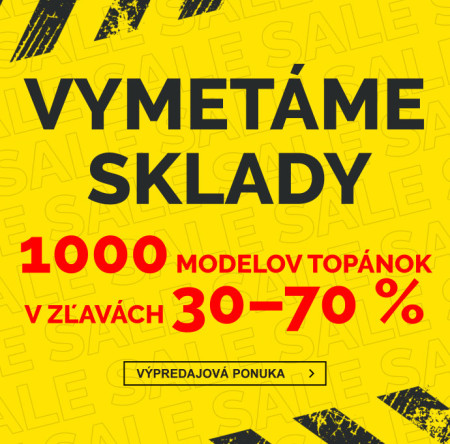 VŠETKO MUSÍ ZMIZNÚŤ - 1000 modelov TOPÁNOK v zľavách 30-70 %