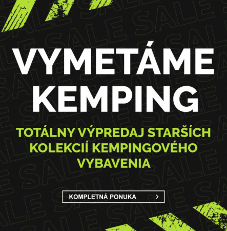 VYMETÁME KEMPING - zľavy až 70 %